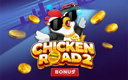 Chicken Road 2 Bonus